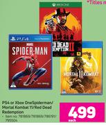 PS4 Or Xbox One Spiderman/Mortal Kombat 11/Red Dead Redemption-Each