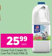 Clover Full Cream Or Low Fat Fresh Milk-2Ltr Each