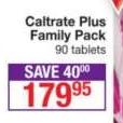 Caltrate Plus Family Pack-90 Tablets