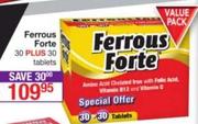Ferrous Forte-30 Plus 30 Tablets