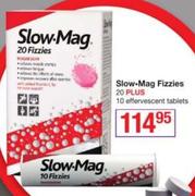 Slow Mag Fizzies-20 Plus 10 Effervescent Tablets