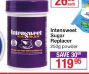 Intensweet Sugar Replacer Powder-250gm