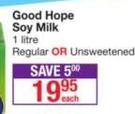Good Hope Soy Milk 1Ltr Regular Or Unsweetened-Each