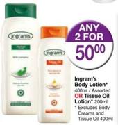 Ingram's Body Lotion 400ml Or Tissue Oil Lotion 200ml(Excluding BodyCreams & Tissue Oil 400ml)-For 2