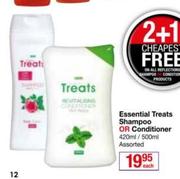Essential Treats Shampoo Or Conditioner Assorted-420ml/500ml Each