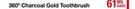 Sensitivity 360 Degree Charcoal Gold Toothbrsh-Each
