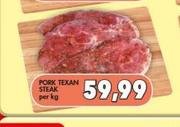 Pork Texan Steak-Per Kg 