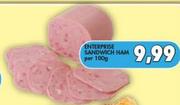 Enterprise Sandwich Ham-Per 100g