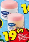 Purity & Elizabeth Anne's Baby Aqueous Cream/Petroleum Jelly-350ml Each