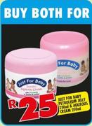Just For Baby Petroleum Jelly 250ml & Aqueous Cream 250ml-For Both