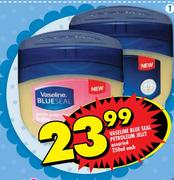 Vaseline Blue Seal Petroleum Jelly Assorted-250ml Each