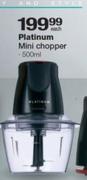 Platinum Mini Chopper-500ml