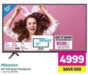 HISENSE 49" FHD Smart Tv - 49B6000