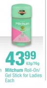 Mitchum Roll-On/Gel Stick For Ladies-63g/76g Each