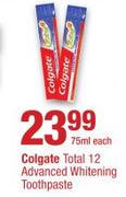 Colgate Total 12 Advanced Whitening Toothpaste-75ml Each