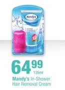 Mandy's In-Shower Hair Removal Cream-135ml