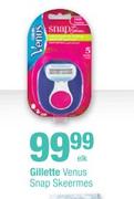 Gillette Venus Snap Skeermes-Elk