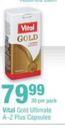 Vital Gold Ultimate A-Z Plus Capsules-30 Per Pack