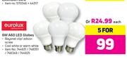 Eurolux 6W A60 LED Globes-For 5