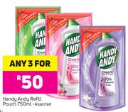 Handy Andy Refill Pouch Assorted-For Any 3x750ml