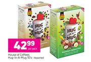 House Of Coffees Hug-In-Mug 10's- Per Pack