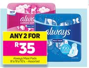 Always Maxi Pads Assorted-2 x 8's/9's/10's