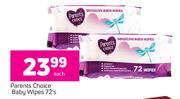 Parents Choice Baby Wipes-72's Each