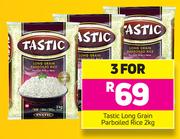 Tastic Long Grain Parboiled Rice-3 x 2Kg