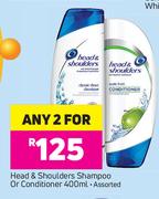 Head & Shoulders Shampoo Or Conditioner Assorted-2 x 400ml