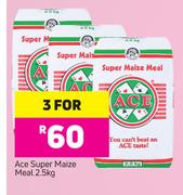 Ace Super Maize Meal-For 3x2.5kg
