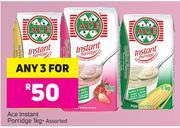Ace Instant Porridge  Assorted-For Any 3 x 1kg