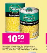 Rhodes Creamstyle Sweetcorn Or Whole Kernel Sweetcorn-410g Each