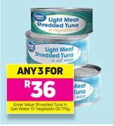 Great Value Shredded Tuna In Salt Water Or Vegetable Oil-3 x 170g