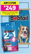 Bobtail 2 In 1 Dog Food-5.5Kg, 6Kg & 6.5Kg Or Bobtail Dog Food Assorted-8Kg-For 2