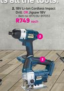 Ryobi 18V Li-Ion Cordless Impact Drill Or Jigsaw 18V-Each