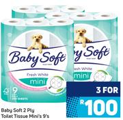 Baby Soft 2 Ply Toilet Tissue Mini's 9's Pack-For 3 Packs