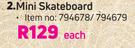 Mini Skateboard