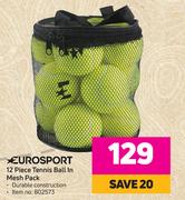 Eurosport 12 Piece Tennis Ball In Mesh Pack