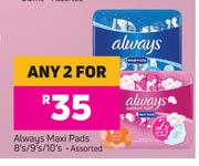 Always Maxi Pads Assorted-For Any 2 x 8's/ 9's/ 10's Pack