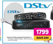 DSTV Explora 3 (Fully Installed) PS5200IMC FI