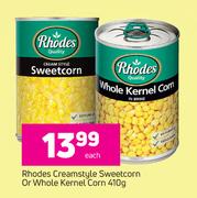 Rhodes Creamstyle Sweetcorn Or Whole Kernel Corn-410g Each