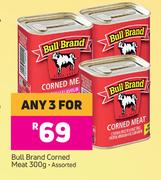 Bull Brand Corned Meat Assorted-For Any 3 x 300g