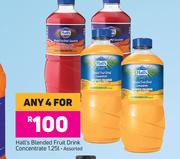 Hall's Blended Fruit Drink Concentrate Assorted-For Any 4 x 1.25L