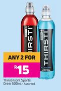 Thirsti iSofit Sports Drink Assorted-For Any 2 x 500ml