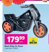 2Big Jim Black Ride On Racer-Each