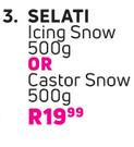 Selati Icing Snow 500g Or Castor Snow 500g-Each