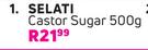 Selati Castor Sugar-500g