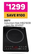Defy Induction Hob IHB2160B