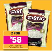2Tastic Long Grain Parboiled Rice-For 2 x 2kg