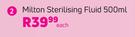 Milton Sterilising Fluid-500ml Each